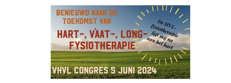 VHVL Congres 2024: 'De HVL fysiotherapie ligt mij aan het hart' op 5 juni